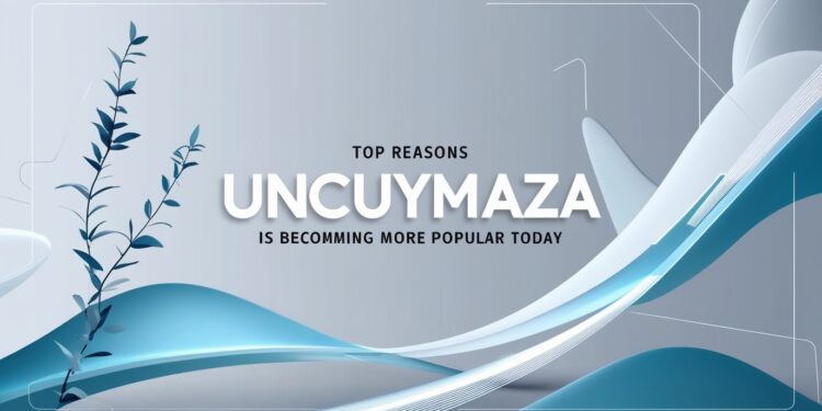Uncuymaza